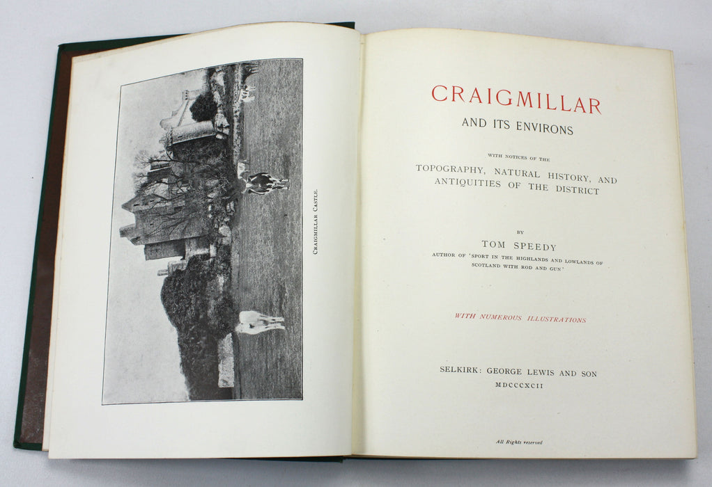Craigmillar and Its Environs, with Notices of the Topography, Natural History, and Antiquities of the District, Tom Speedy, 1892