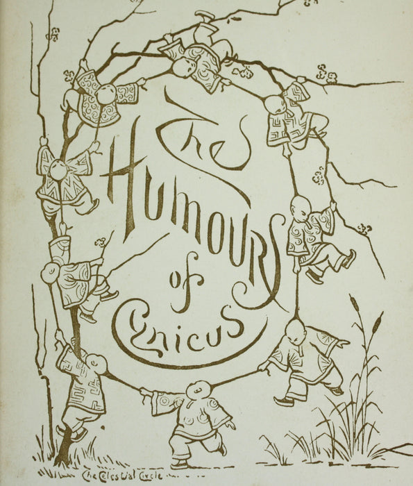 Cynicus (Martin Anderson); The Humours of Cynicus, 1892, hardback