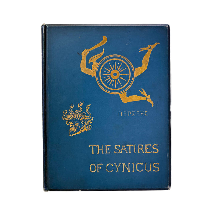 Cynicus (Martin Anderson); The Satires of Cynicus, 1890, Signed and numbered First edition, edition-de-luxe.