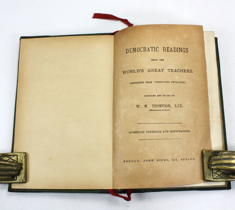 Democratic Readings from the World's Great Teachers, W.M. Thompson, 1896