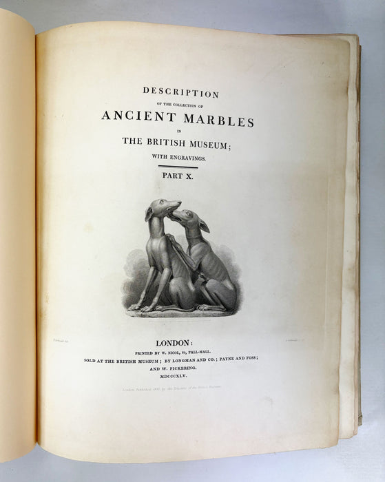 Description of the Collection of Ancient Marbles in the British Museum; With Engravings / Engravings from the Ancient Marbles – Parts VIII (Parthenon Frieze, 1839) & X (Townley Collection, 1845), folio, edited by Edward Hawkins.