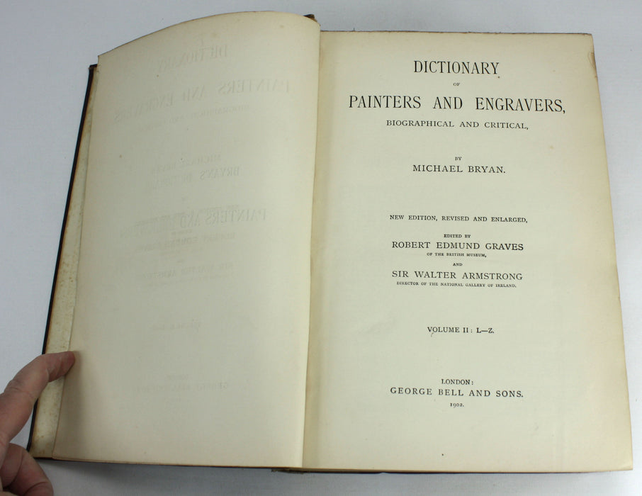 Dictionary of Painters and Engravers, Biographical and Critical, Michael Bryan, 1902, 2 Volume Set