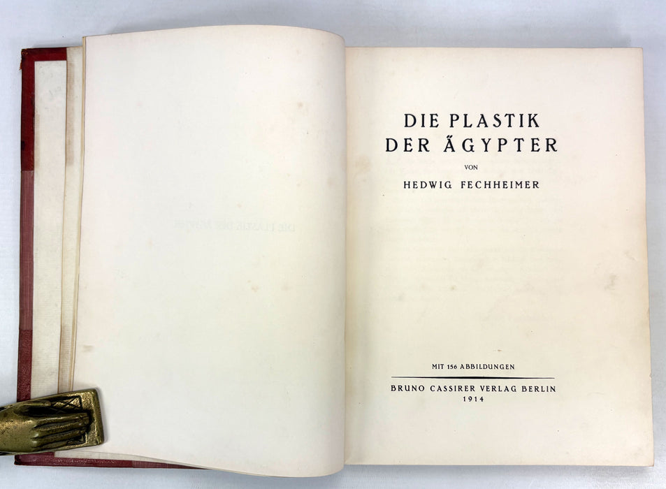 Die Plastik Der Ägypter von Hedwig Fechheimer, Bruno Cassirer, Berlin, 1914 (The Sculpture of the Egyptians)