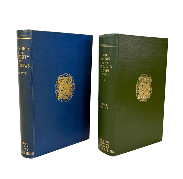 Scottish History Society; Early Records of the University of St Andrews 1413-1579, Ltd ed., and Acta Facultatis Artium Universitatis Sanctiandree 1413–1588
