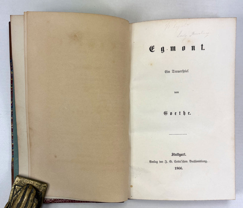Egmont. Ein Trauerspiel von Goethe. Stuttgart; Verlag der J.G. Cotta’schen Buchhandlung, 1866.