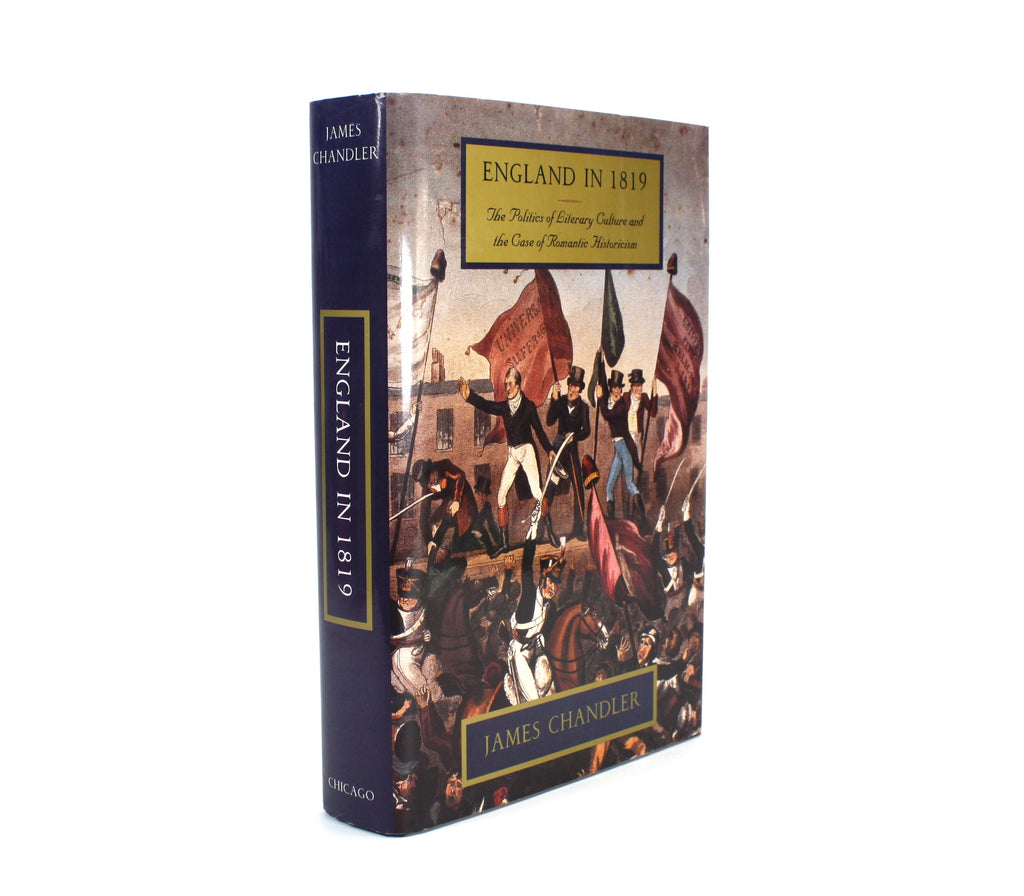 England in 1819; The Politics of Literary Culture and the Case of