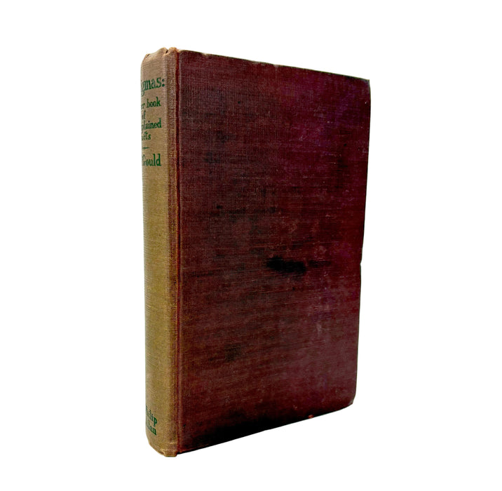 Enigmas; Another Book of Unexplained Facts, by Rupert T. Gould. Published by Philip Allan, 1929.