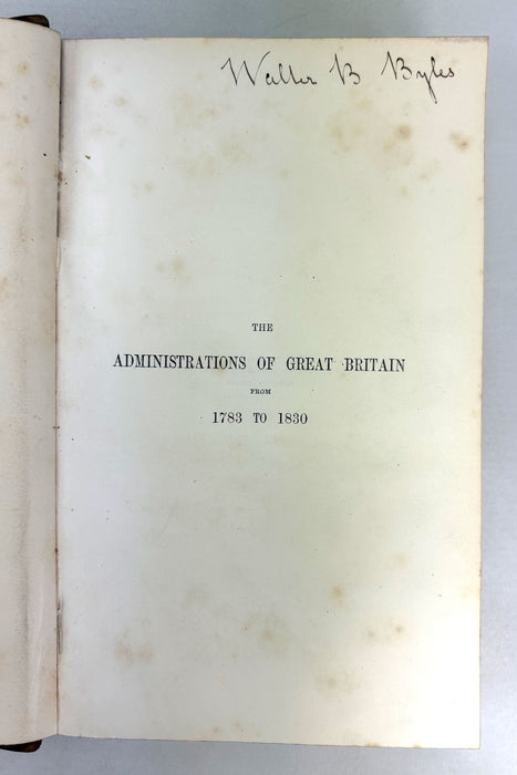 Essays on the Administrations of Great Britain from 1783-1830 Contributed to The Edinburgh Review, Sir George Cornewall Lewis, 1864