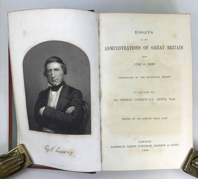 Essays on the Administrations of Great Britain from 1783-1830 Contributed to The Edinburgh Review, Sir George Cornewall Lewis, 1864