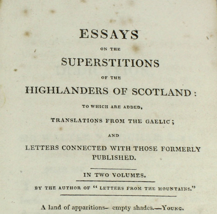 Essays on the Superstitions of the Highlanders of Scotland, 1811, 2 Volume set