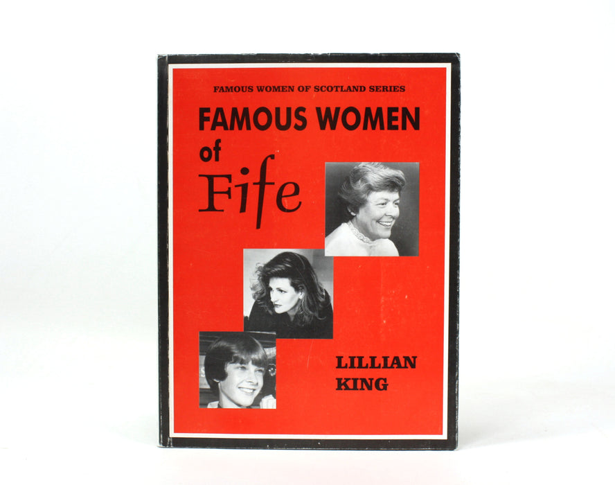 Famous Women of Fife, Lillian King, 1987