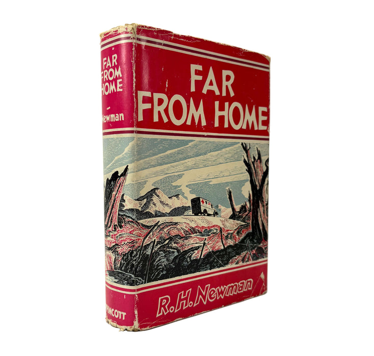 Far From Home, R.H. Newman, 1941 first edition, J.P. Lippincott Company
