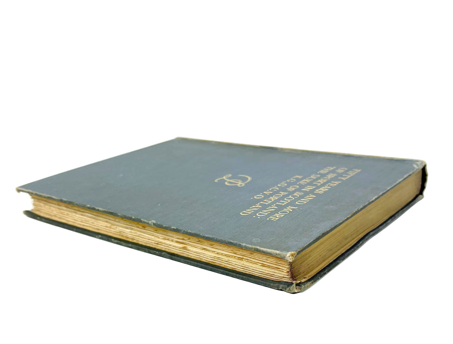 Fifty Years and More of Sport in Scotland, The Duke of Portland, 1933