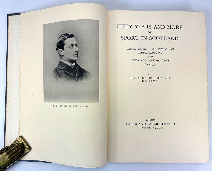 Fifty Years and More of Sport in Scotland, The Duke of Portland, 1933
