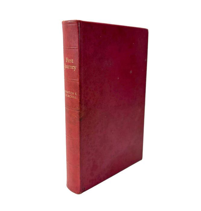 First Journey, by Winston S. Churchill. Signed Limited edition of 260 copies, 1966