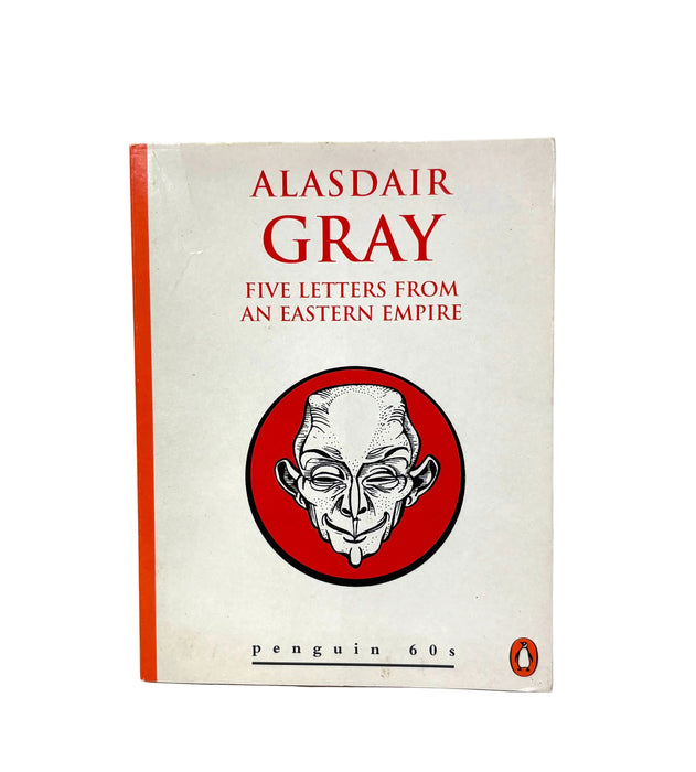 Five Letters From An Eastern Empire, Alasdair Gray, 'Penguin 60', 1995