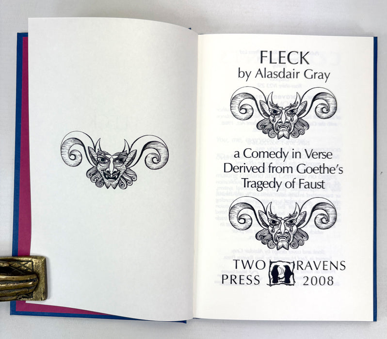 Fleck; a Comedy in Verse Derived from Goethe's Tragedy of Faust by Alasdair Gray, Signed, numbered and dated by the author, Two Ravens Press, 2008