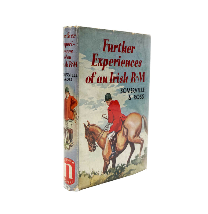 Further Experiences of an Irish R.M., E. OE. Somerville and Martin Ross, Thomas Nelson & Sons, 1938