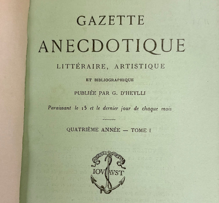 Gazette Anecdotique; Litteraire, Artistique et Bibliographique, G. D'Heylli, 1879