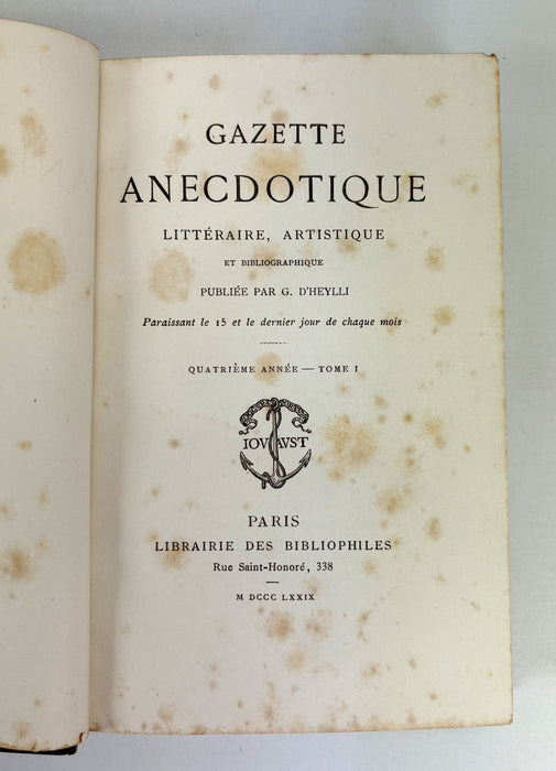 Gazette Anecdotique; Litteraire, Artistique et Bibliographique, G. D'Heylli, 1879