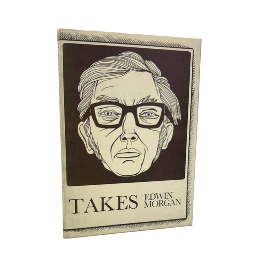 Book cover with a portrait of a man wearing glasses and text 'Takes Edwin Morgan' on a white background