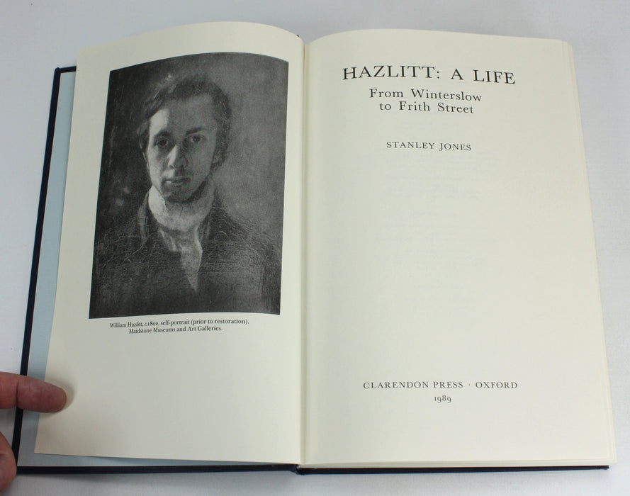 Hazlitt: A Life, From Winterslow to Frith Street, Stanley Jones, 1989
