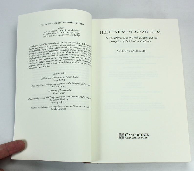 Hellenism in Byzantium, Anthony Kaldellis, 2011