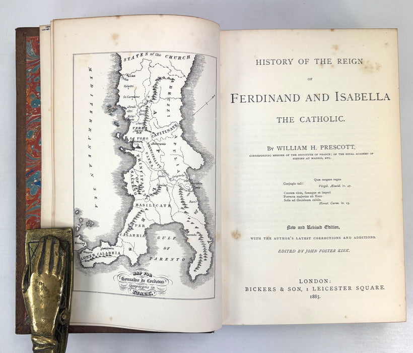 History of the Reign of Ferdinand and Isabella The Catholic, by William H. Prescott, 1885. Bickers binding.