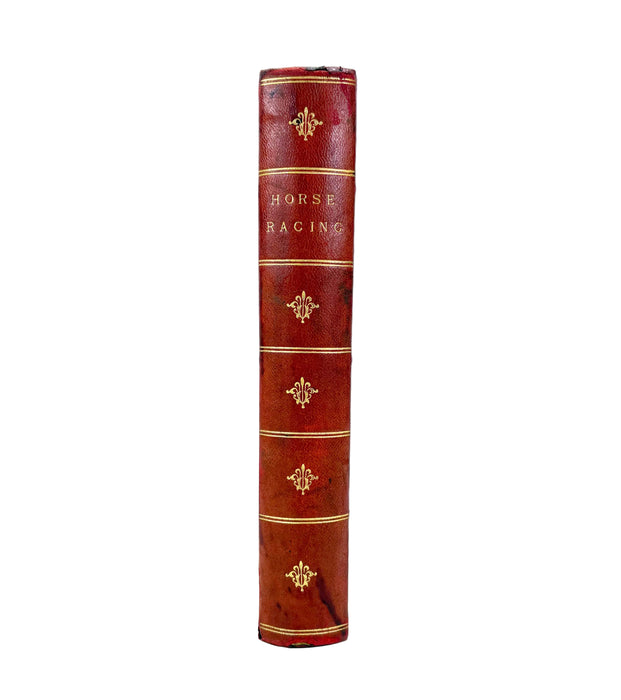 Horse-Racing; Its History and Early Records of the Principal and other Race Meetings, Saunders, Otley, and Co., 1863
