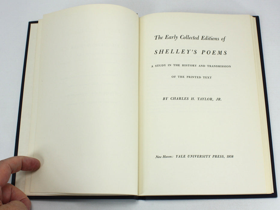 The Early Collected Editions of Shelley's Poems, Charles H. Taylor, Yale, 1958