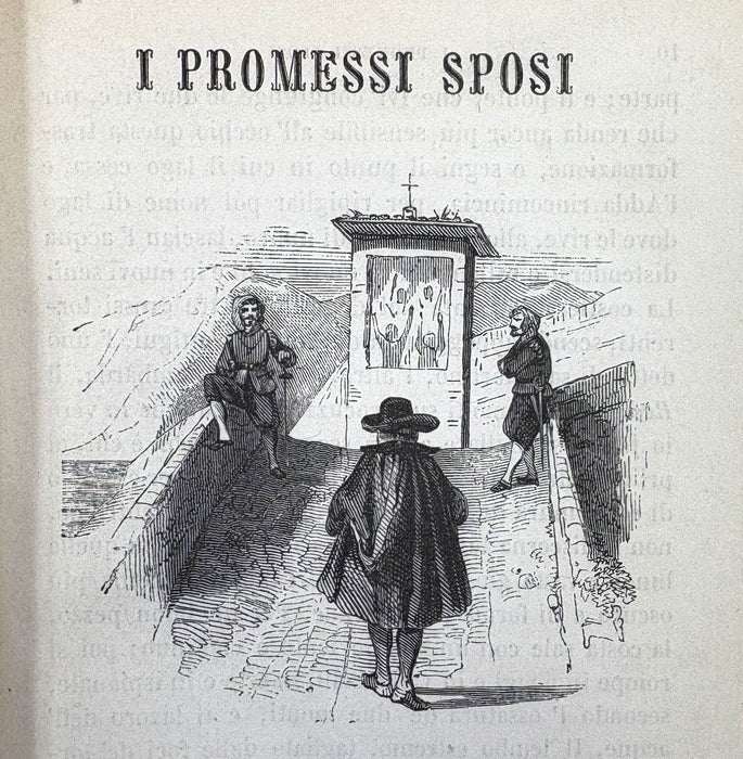 I Promesi Sposi; Storia Milanese del Secolo XVII, Scoperta e Rifatta da Alessandro Manzoni, in 2 Vols complete, 1843