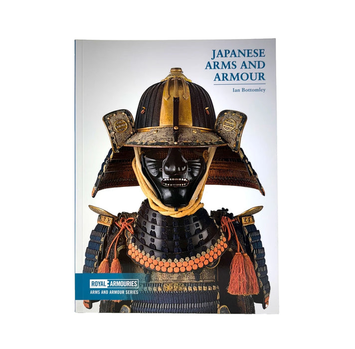 Japanese Arms and Armour, Ian Bottomley, Royal Armouries, 2017