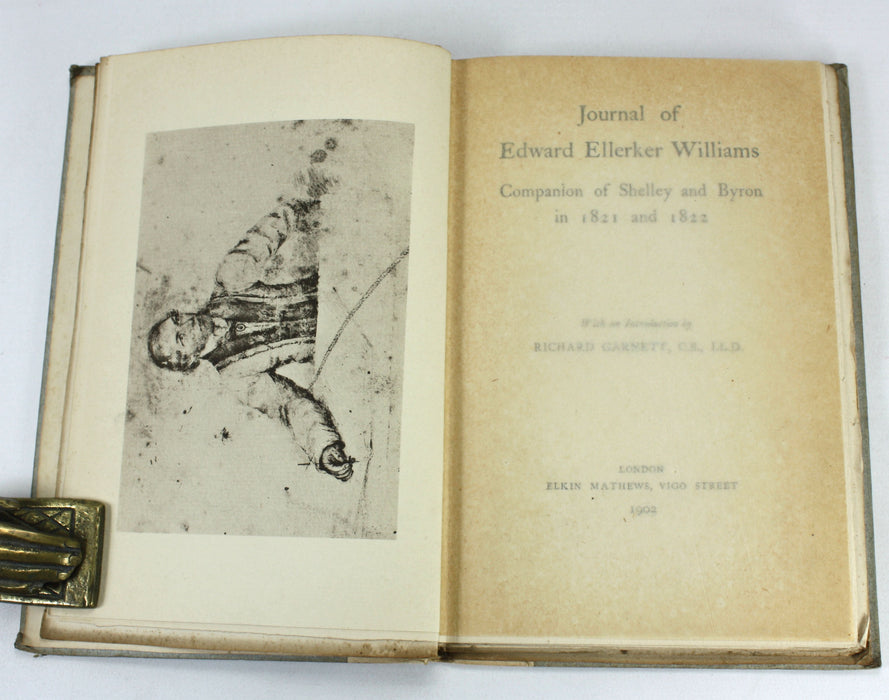 Journal of Edward Ellerker Williams, Companion of Shelley and Byron in 1821 and 1822, Richard Garnett, 1902