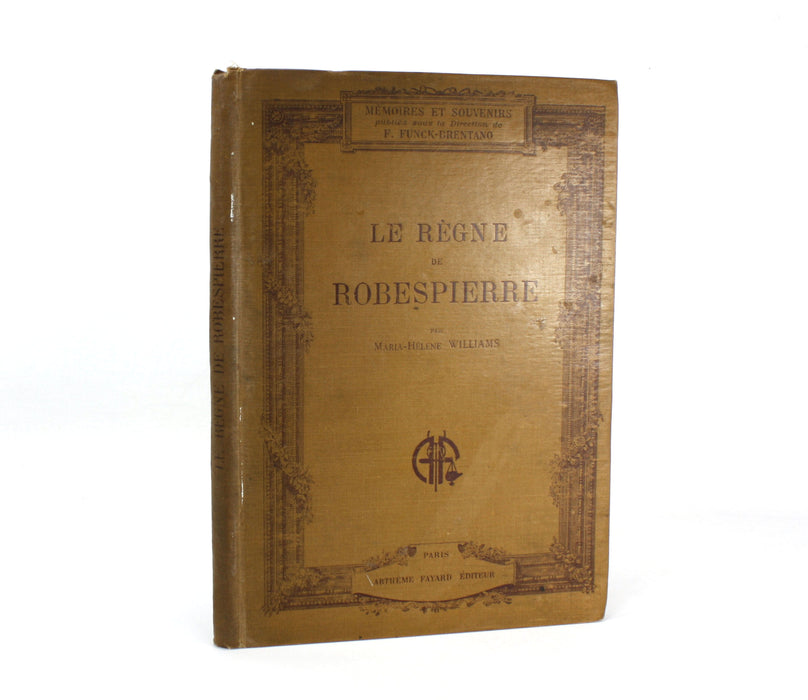 Le Regne de Robespierre, Maria Helene Williams, c. 1900