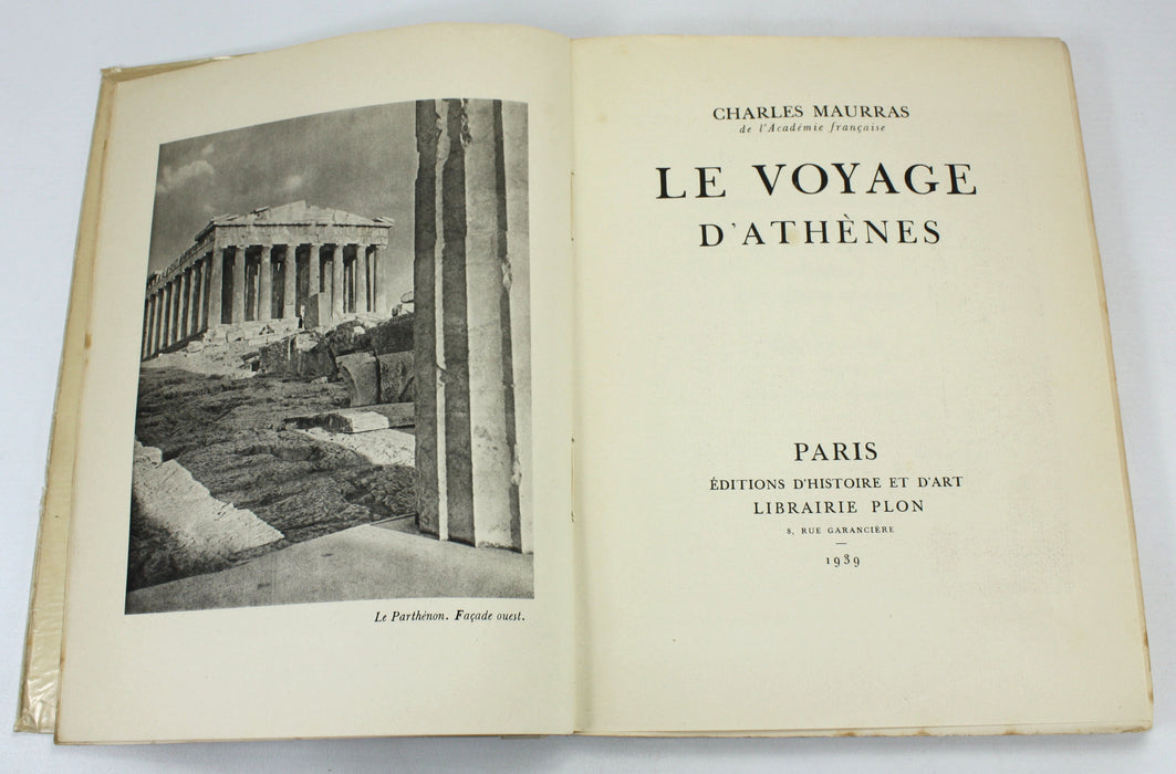 Le Voyage D'Athenes, Charles Maurras, Librairie Plon, Paris, 1939