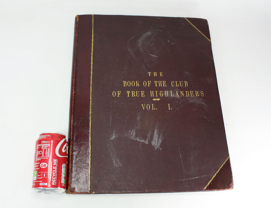 Leabhar Comunn Nam Fior Ghael; The Book of The Club of The True Highlanders, C.N. McIntyre North, 1881