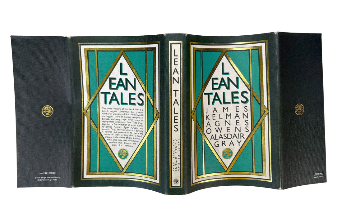 Lean Tales, by James Kelman, Agnes Owens, and Alasdair Gray. 1985 first edition, Jonathan Cape