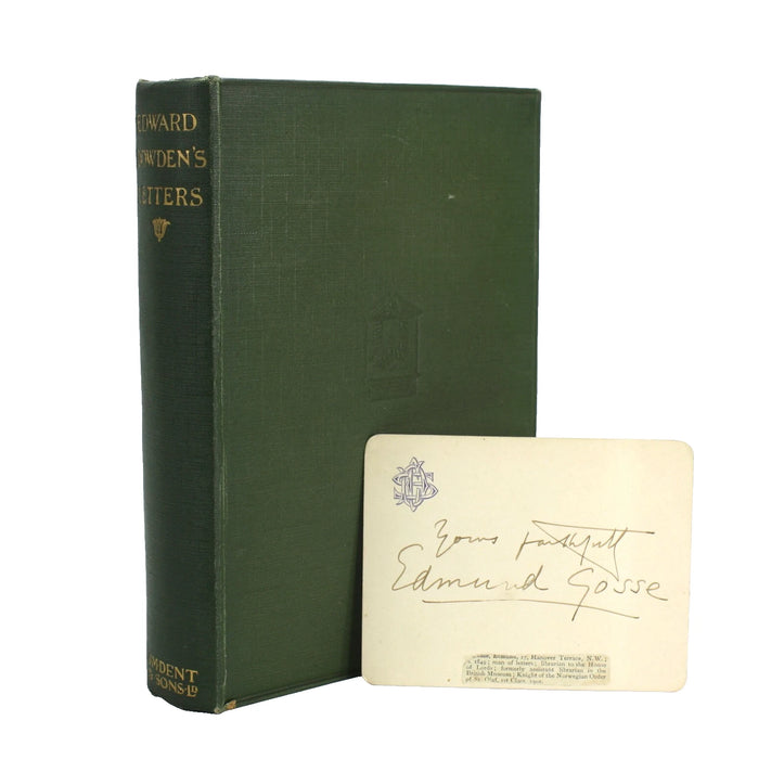 Letters of Edward Dowden and his Correspondents, 1914, with autographed card from Edmund Gosse