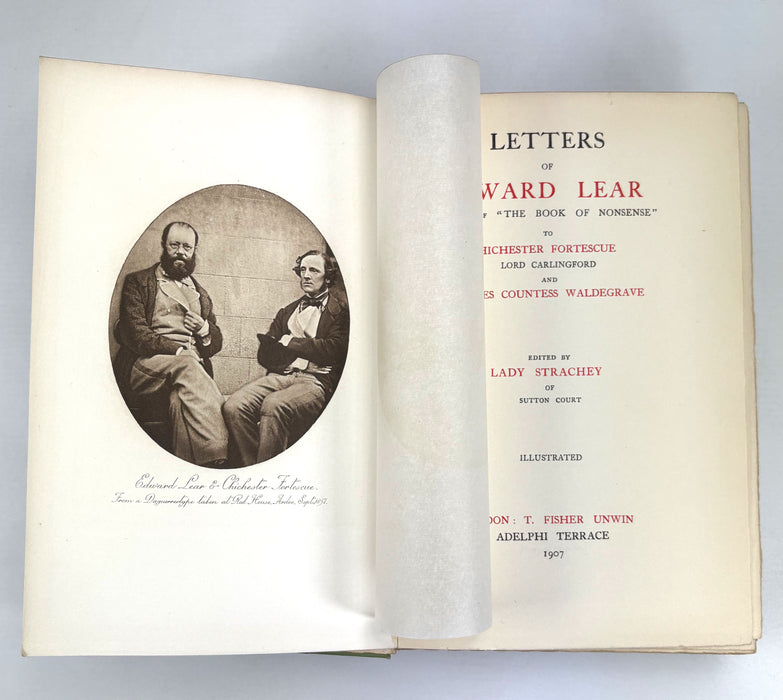 Letters of Edward Lear to Chichester Fortescue and Frances Countess Waldegrave, edited by Lady Strachey, Illustrated, 1907