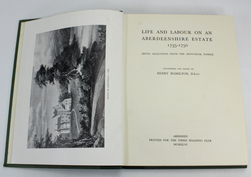 Life and Labour on an Aberdeenshire Estate 1735-1750, Henry Hamilton, 1946