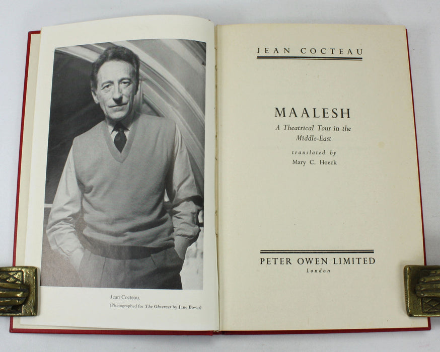 Maalesh; A Theatrical Tour in the Middle East, by Jean Cocteau. Translated by Mary C. Hoeck, 1956. Publisher signed.