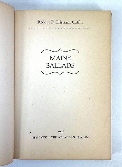 Maine Ballads, Robert P. Tristram Coffin, Inscribed first printing, 1938