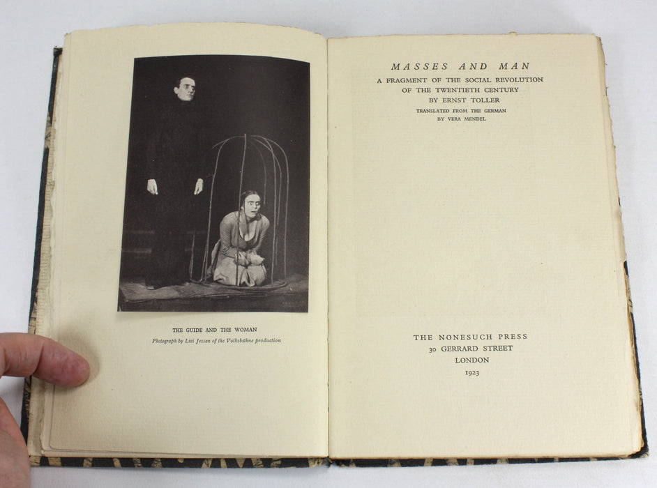 Masses and Man, Ernst Toller, Nonesuch Press 1923, signed by Naomi Mitchison