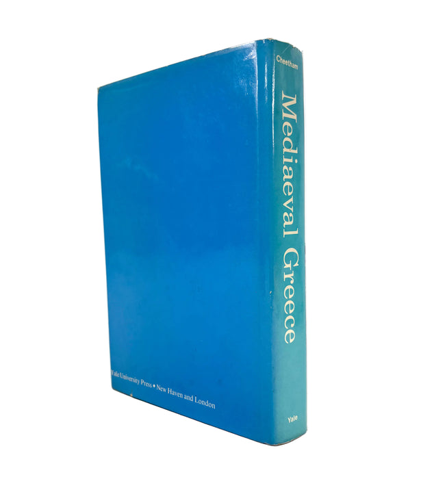 Mediaeval Greece, Nicolas Cheetham, Yale University Press, 1981