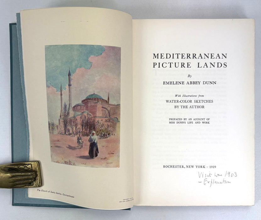Mediterranean Picture Lands, Emelene Abbey Dunn, with Illustrations from Water-Color Sketches by the Author, 1929