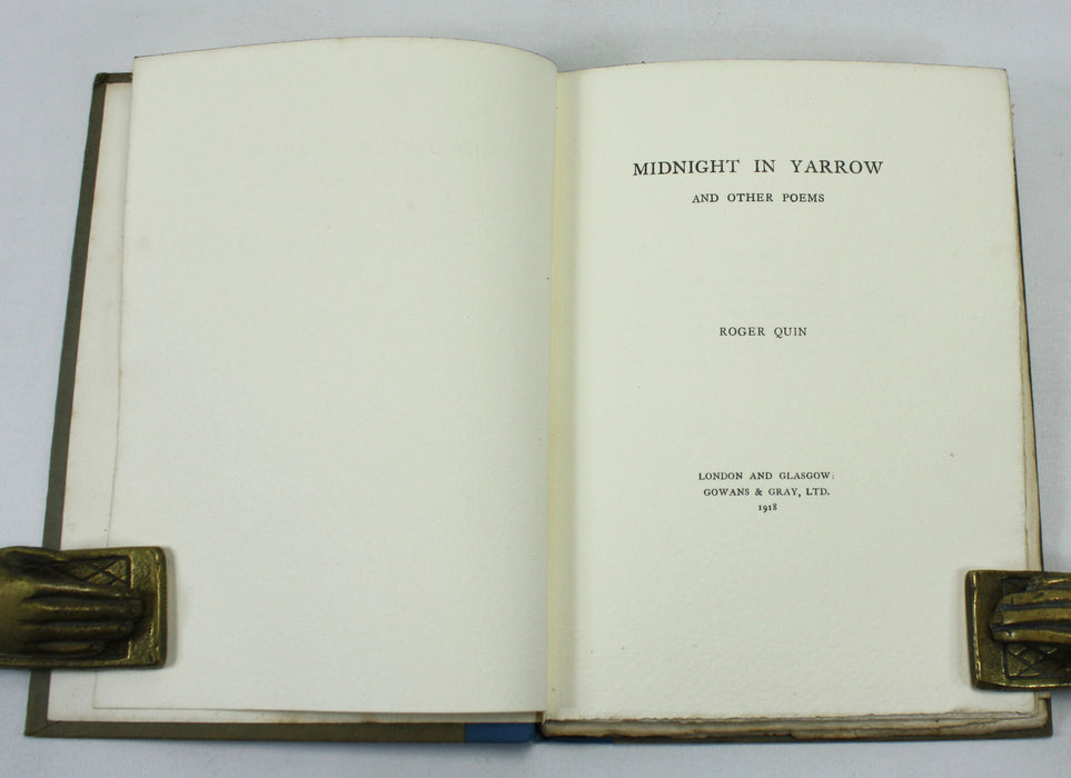 Midnight in Yarrow and Other Poems, Roger Quin, 1918, Signed