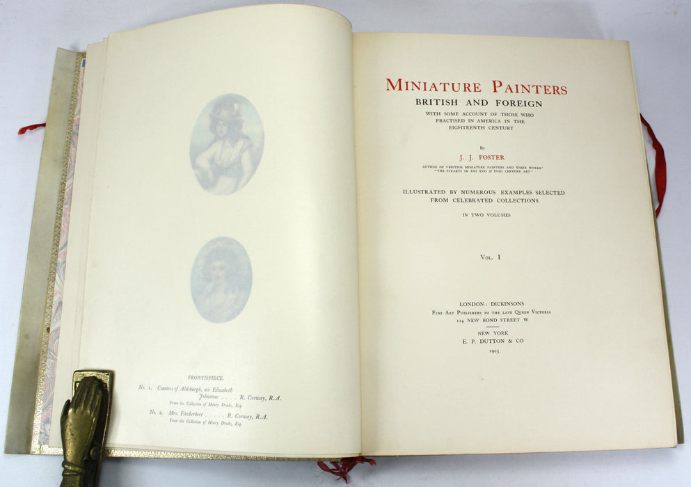 Miniature Painters British and Foreign, J.J. Foster, Signed Edition Royale, No. 13/45. 1903.