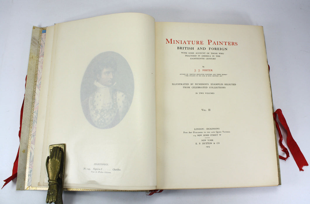 Miniature Painters British and Foreign, J.J. Foster, Signed Edition Royale, No. 13/45. 1903.