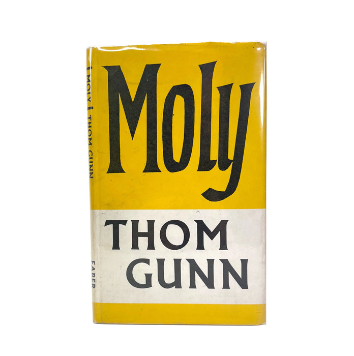 Moly, Thom Gunn, Faber and Faber, 1971