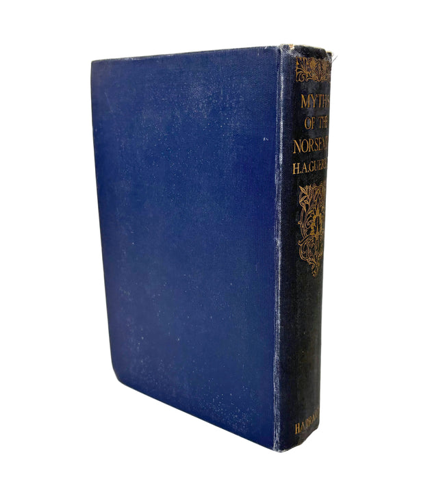 Myths of the Norsemen from the Eddas and Sagas, H.A. Guerber, Harrap, 1909